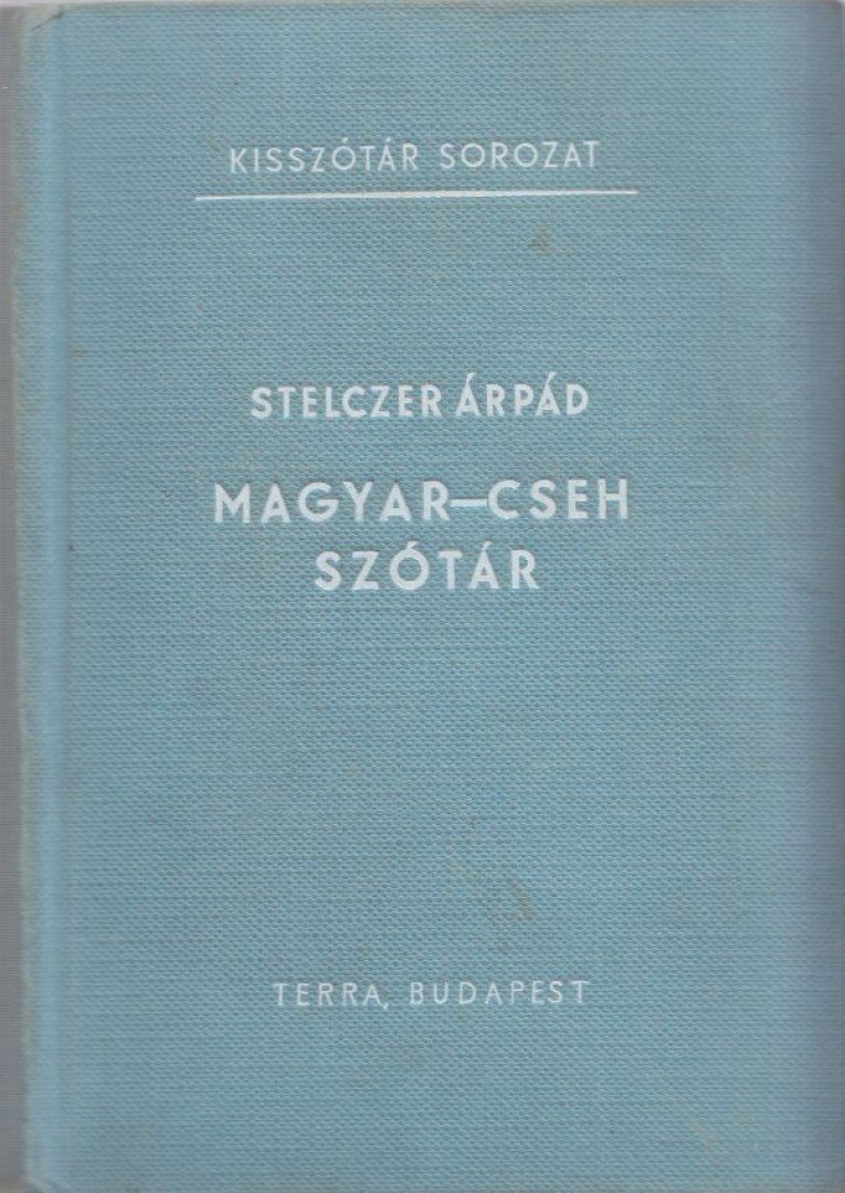 STELCZER ÁRPÁD - Magyar-cseh szótár [antikvár]