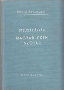 STELCZER ÁRPÁD - Magyar-cseh szótár [antikvár]