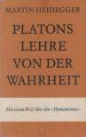 Martin Heidegger - Platons Lehre von der Wahrheit [antikvár]