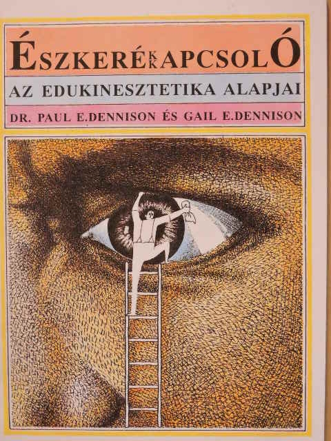 Dr. Paul E. Dennison - Észkerékkapcsoló [antikvár]