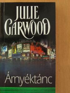 Julie Garwood - Árnyéktánc [antikvár]