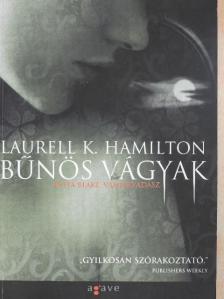 Laurell K. Hamilton - Bűnös vágyak [antikvár]