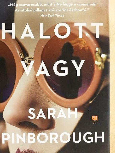 Sarah Pinborough - Halott vagy [antikvár]