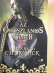 Elizabeth Chadwick - Az oroszlános címer [antikvár]