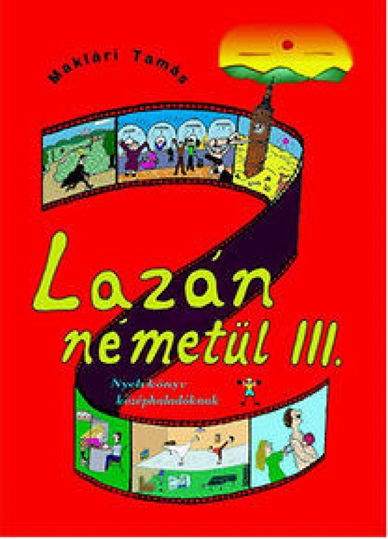 Maklári Tamás - Lazán németül III. [antikvár]