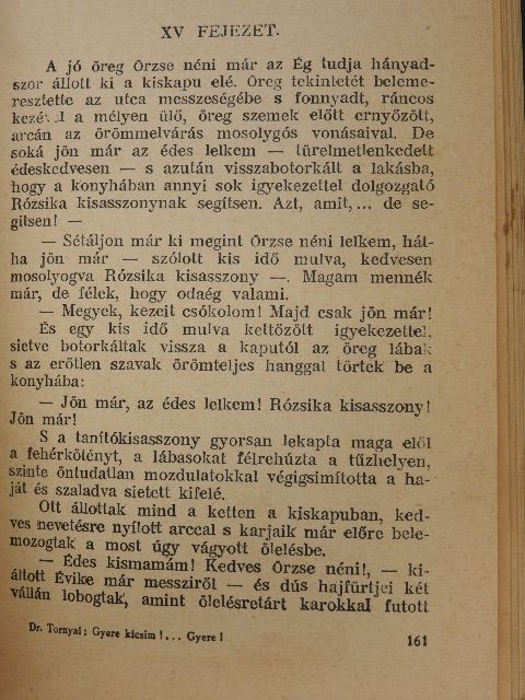 Dr. Tornyai János - Gyere kicsim!... Gyere! [antikvár]
