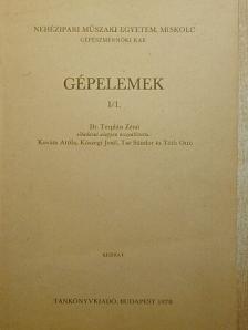 Dr. Terplán Zénó - Gépelemek I/1. [antikvár]