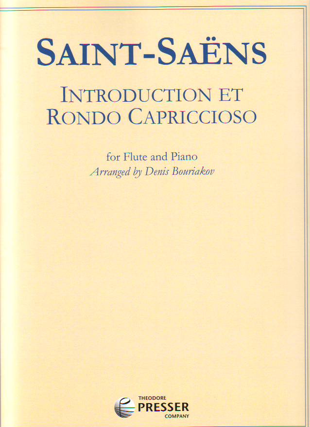 SAINT -SAENS - INTRODUCTION ET RONDO CAPRICCIOSO FOR FLUTE AN PIANO ARR. D. BOURIAKOV