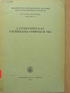Günther von Hornuff - 2. Internationales Chemiefaser-Symposium 1965 [antikvár]