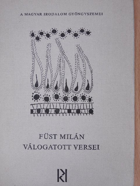 Füst Milán - Füst Milán válogatott versei [antikvár]
