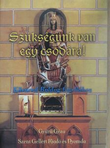 Gyűrű Géza - Szükségünk van egy csodára! [antikvár]