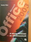 Kuntner Gábor - Microsoft Office 2003 [antikvár]