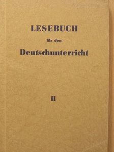 Lesebuch für den Deutschunterricht II. [antikvár]