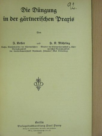 H. R. Möhring - Die Düngung in der gärtnerischen Praxis (gótbetűs) [antikvár]