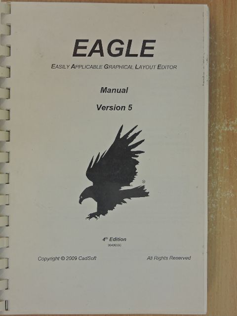 Eagle - Easily Applicable Graphical Layout Editor [antikvár]