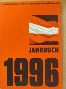 Hans Schafranek - Dokumentationsarchiv des österreichischen Widerstandes Jahrbuch 1996 [antikvár]