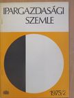 Dr. Komonyi Zoltán - Ipargazdasági szemle 1975/2. [antikvár]
