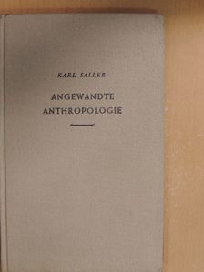 Karl Saller - Angewandte Anthropologie [antikvár]