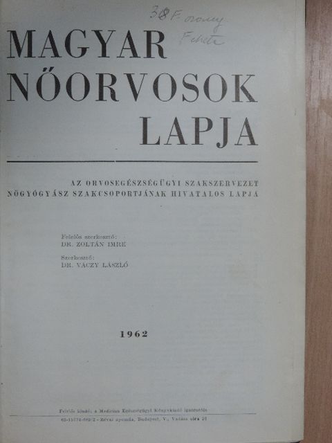 Dalos György - Magyar Nőorvosok Lapja 1962. január-december [antikvár]