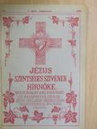 Dr. Erdey Ferenc - Jézus Szentséges Szivének Hirnöke 1925. július [antikvár]