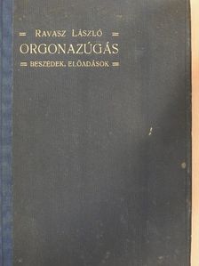 Ravasz László - Orgonazúgás [antikvár]