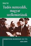 Bődy Pál - Tudós nemzedék, magyar szellemóriások - Tudománypolitika  Magyarországon (1867-1910) [antikvár]