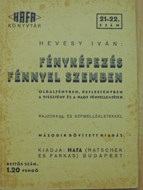 Hevesy Iván - Fényképezés fénnyel szemben [antikvár]