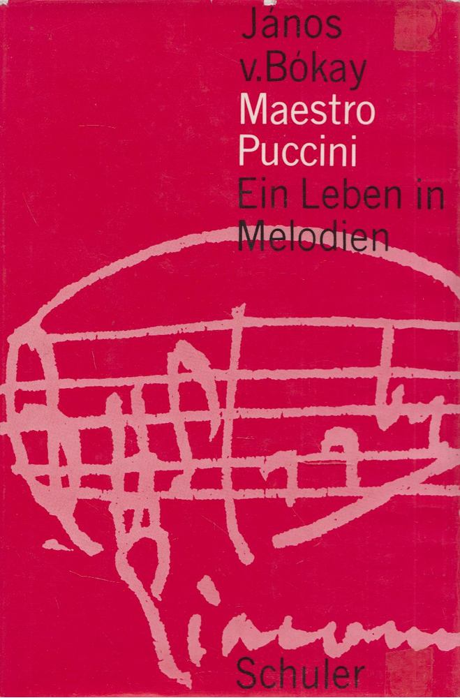 Bókay János - Maestro Puccini [antikvár]