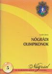 Szabó János - Nógrádi olimpikonok [antikvár]