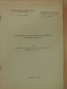 A mezőgazdaság és az élelmiszeripar fejlődésének hosszutávu prognózisa II. [antikvár]