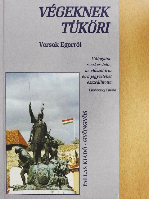 Balassi Bálint - Végeknek tüköri [antikvár]