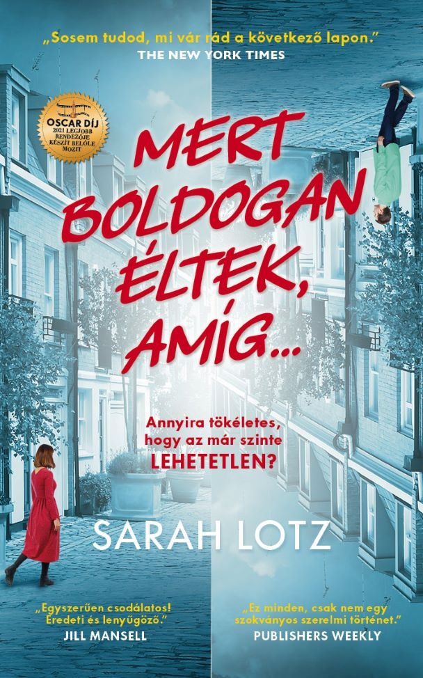 Sarah Lotz - Mert boldogan éltek, amíg...? [eKönyv: epub, mobi]