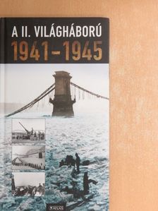 A II. világháború 1941-1945 [antikvár]