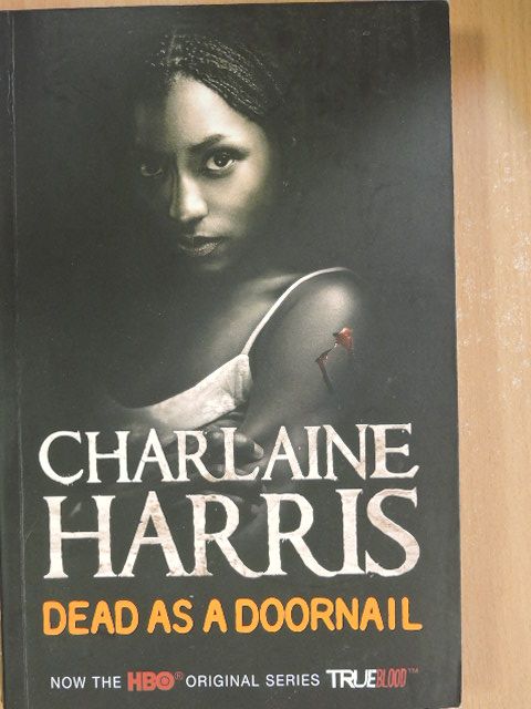Charlaine Harris - Dead as a Doornail [antikvár]