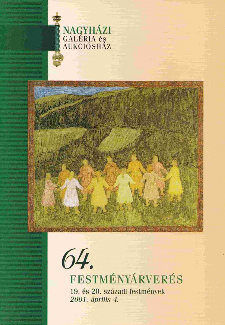 Nagyházi Galéria és Aukciósház 64. festményárverés [antikvár]
