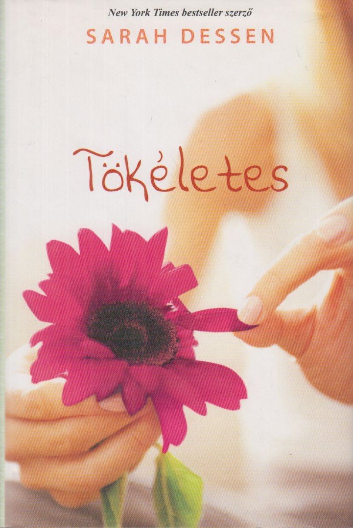 Sarah Dessen - Tökéletes [antikvár]