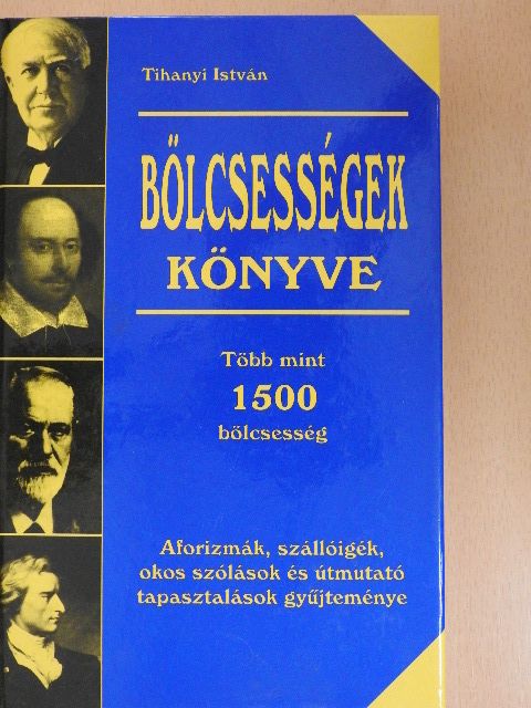 Tihanyi István - Bölcsességek könyve [antikvár]