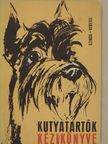 Szinák János - Kutyatartók kézikönyve [antikvár]