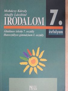 Abaffy Lászlóné - Irodalom 7. [antikvár]
