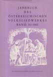 Haid, Gerlinde - Jahrbuch des österreichischen Volksliedwerkes Band 31/1982 [antikvár]