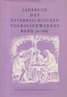 Haid, Gerlinde - Jahrbuch des österreichischen Volksliedwerkes Band 31/1982 [antikvár]