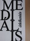 Boros János - Mediális átlelkesítés [antikvár]