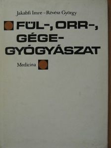 Forgács Pál - Fül-, orr-, gégegyógyászat [antikvár]