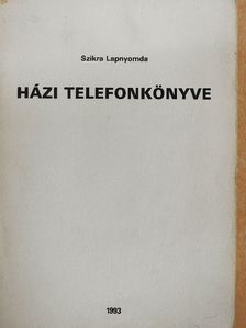 Szikra Lapnyomda házi telefonkönyve [antikvár]