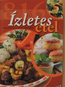 Boda Zoltánné - 816 ízletes étel [antikvár]