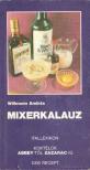 WILLMANN ANDRÁS - Mixerkalauz [antikvár]