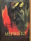Klaus Mann - Mephisto [antikvár]