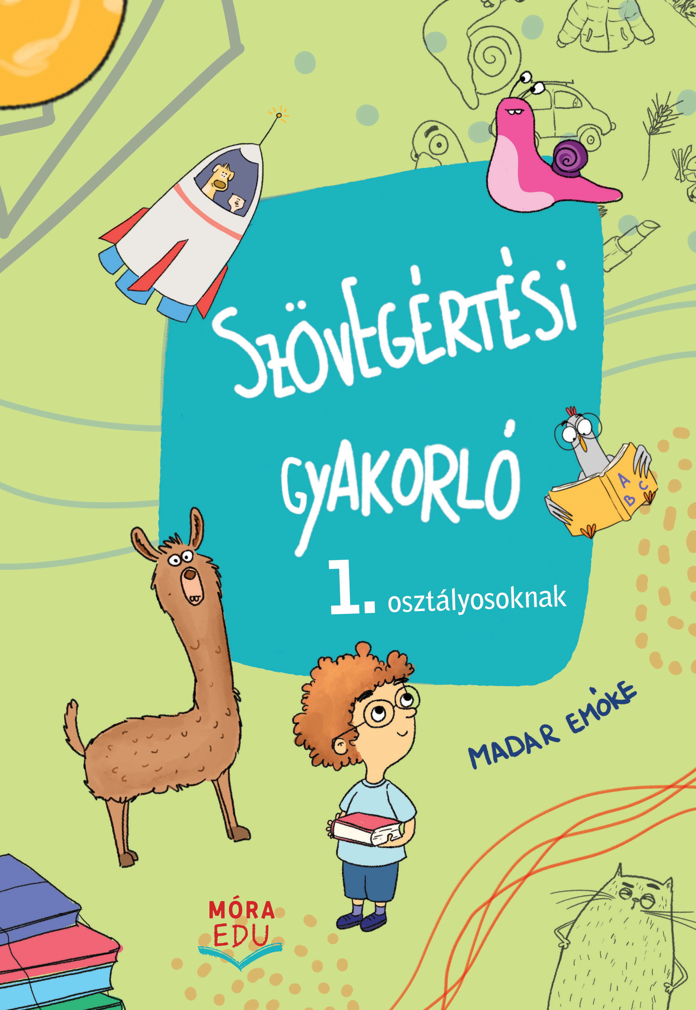 Madar Emőke - Szövegértési gyakorló - 1. osztályosoknak