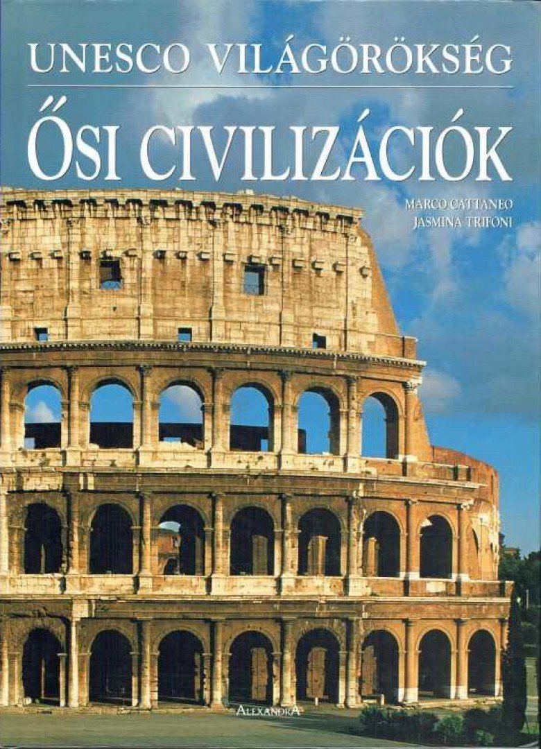 Cattaneo, Marco, Trifoni, Jasmina - Ősi civilizációk [antikvár]