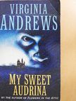 Virginia Andrews - My Sweet Audrina [antikvár]